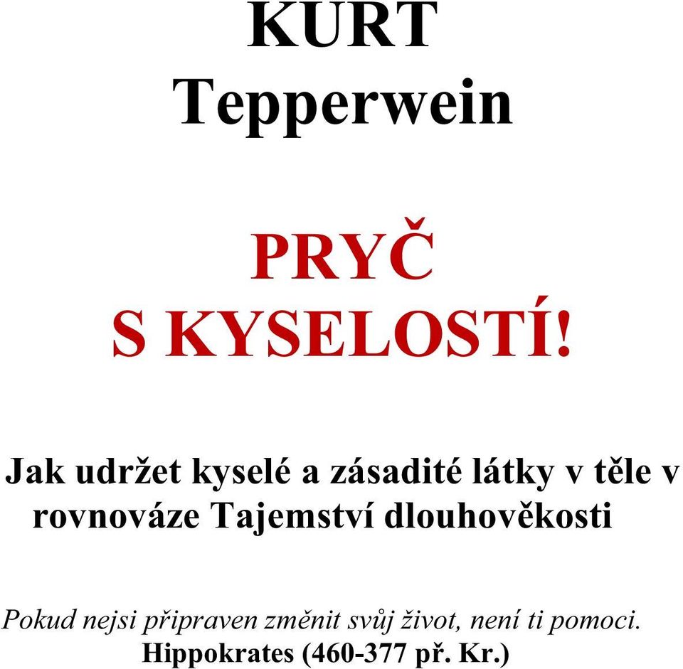 rovnováze Tajemství dlouhov kosti Pokud nejsi p