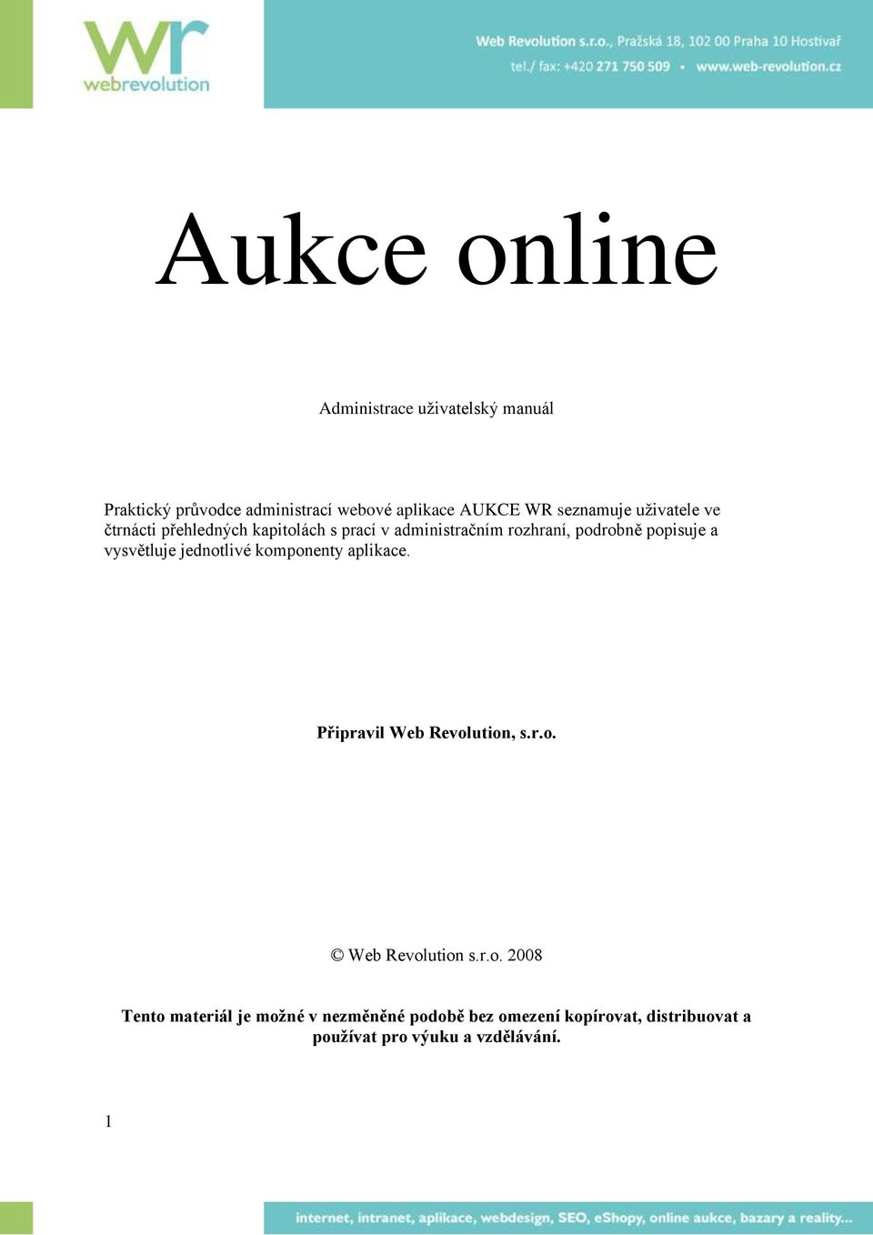 a vysvětluje jednot