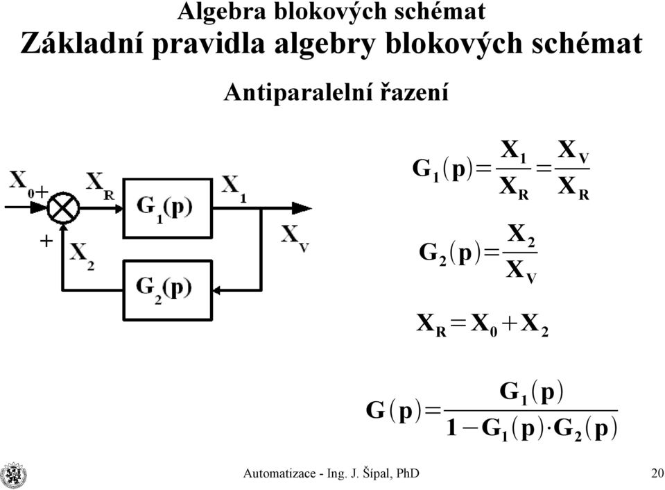 = X V X R G 2 = X 2 X V X R =X 0 X 2 G G=