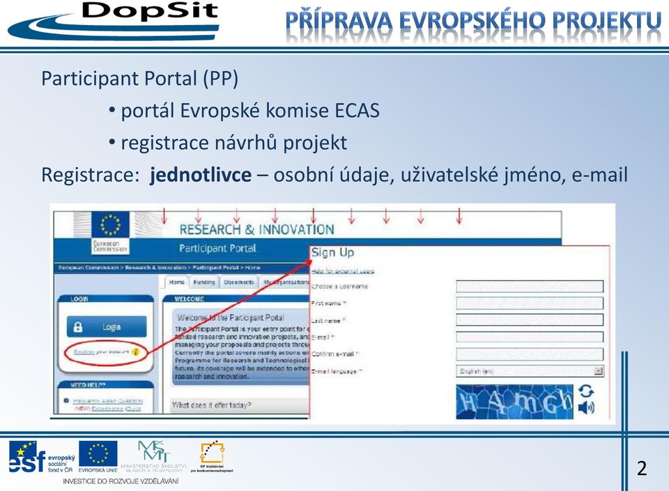 návrhů projekt Registrace: