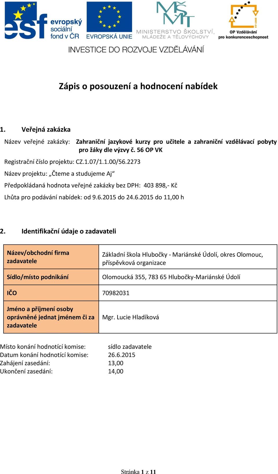 6.2015 do 11,00 h 2.