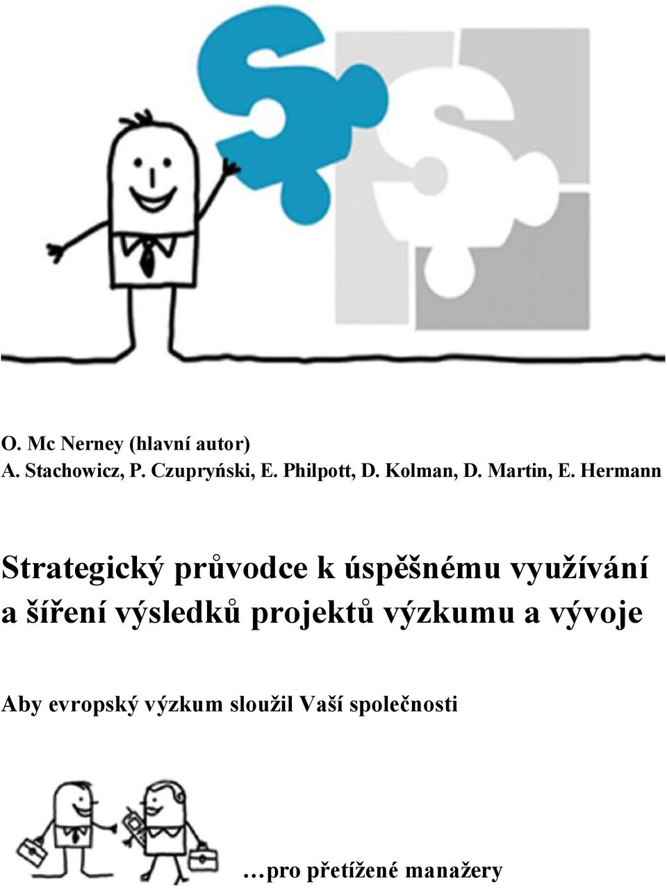 Hermann Strategický průvodce k úspěšnému využívání a šíření