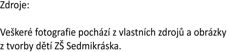 vlastních zdrojů a