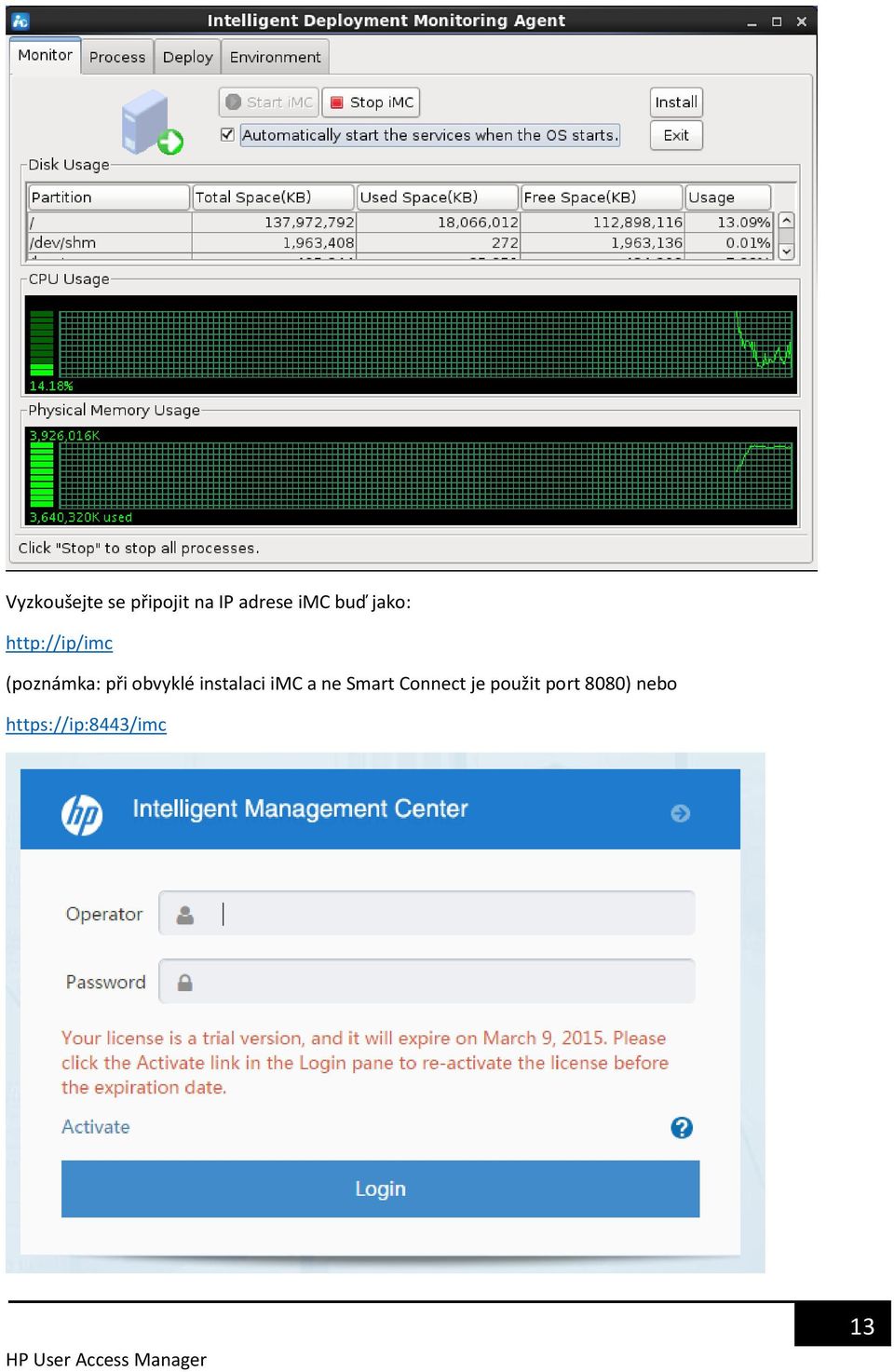 obvyklé instalaci imc a ne Smart Connect