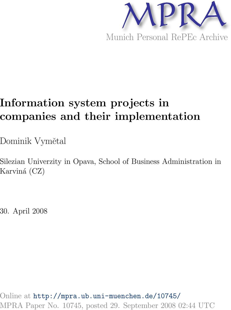 Business Administration in Karviná (CZ) 30. April 2008 Online at http://mpra.ub.