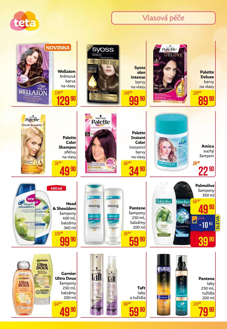 Instant Color instantní barvy na vlasy 34 Pantene šampony 250 ml, balzámy 200 ml 59 29 22 69 Amica suchý šampon Palmolive šampony