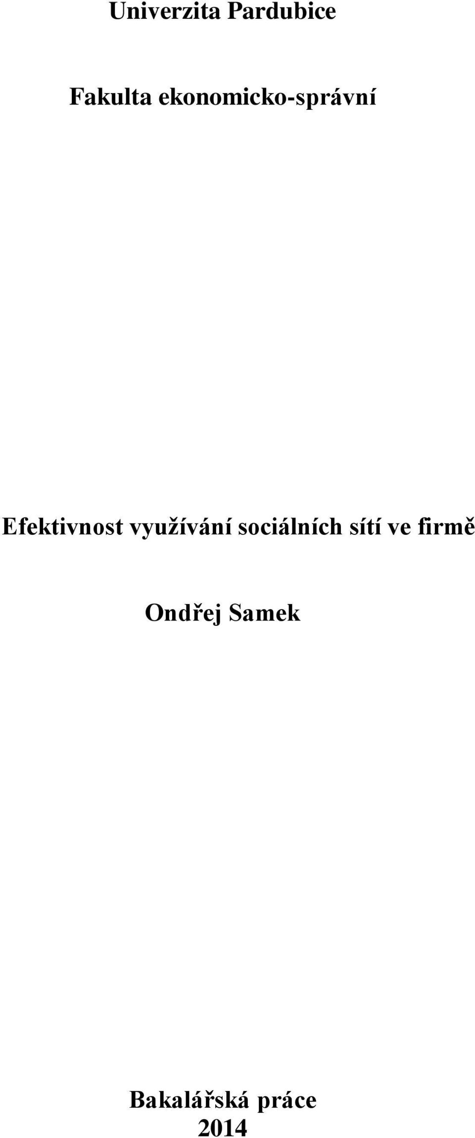 využívání sociálních sítí ve