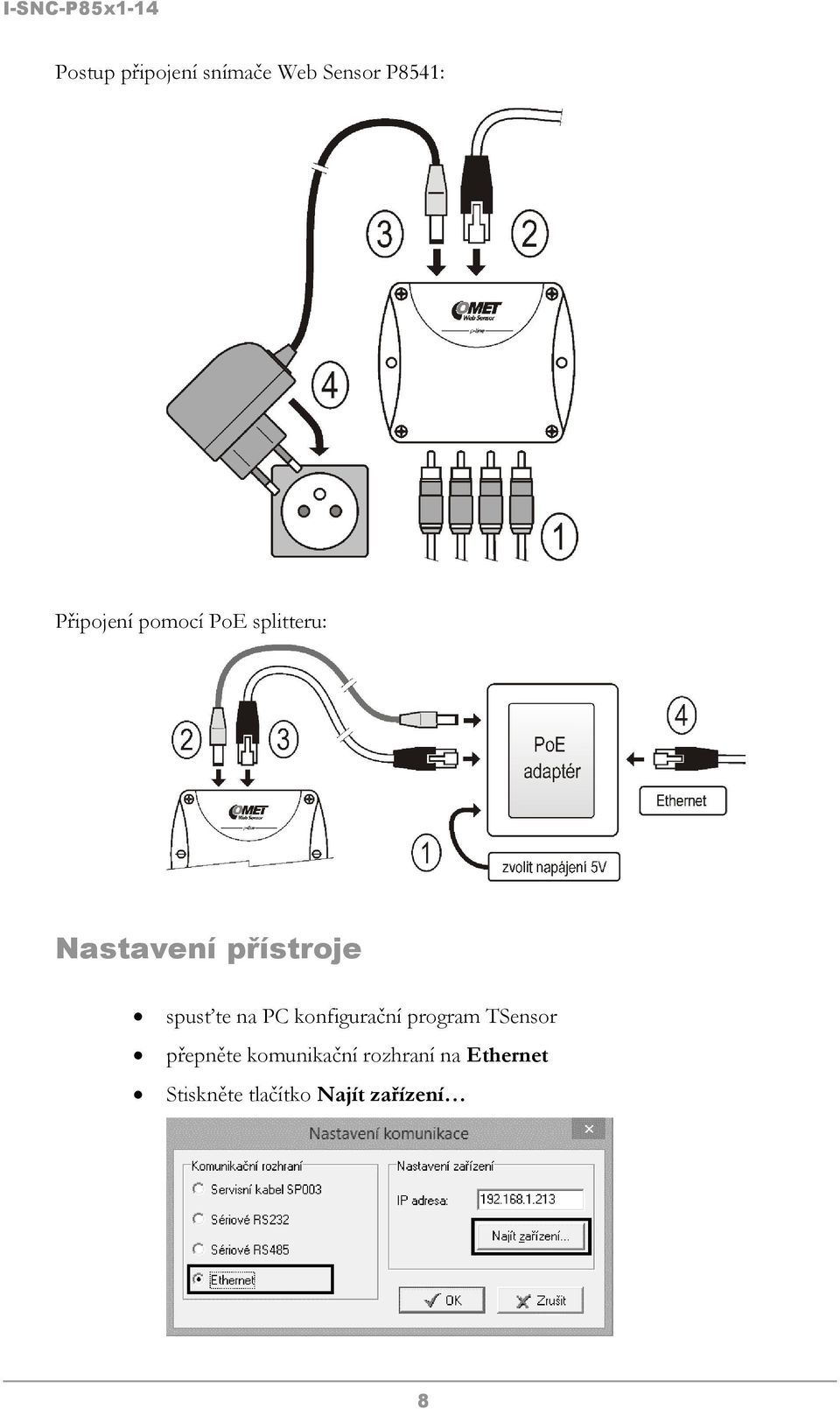 PC konfigurační program TSensor přepněte komunikační