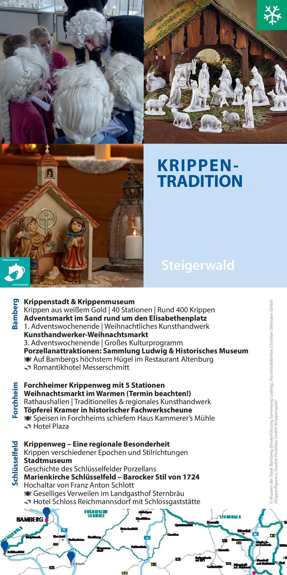 Besonderheit Krippen verschiedener Epochen und Stilrichtungen Stadtmuseum Geschichte des Schlüsselfelder Porzellans Marienkirche Schlüsselfeld Barocker Stil von 1724 Hochaltar von Franz Anton Schlott