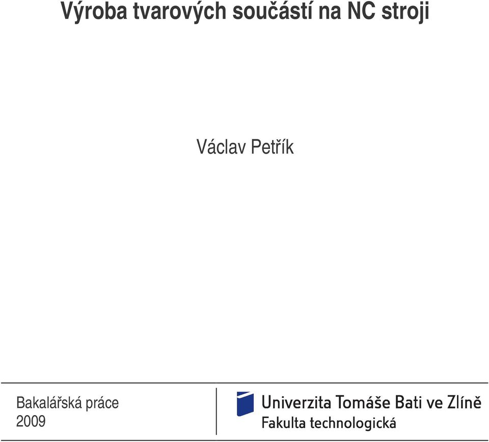 stroji Václav