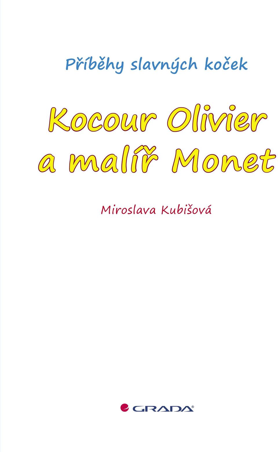 Olivier a malíř