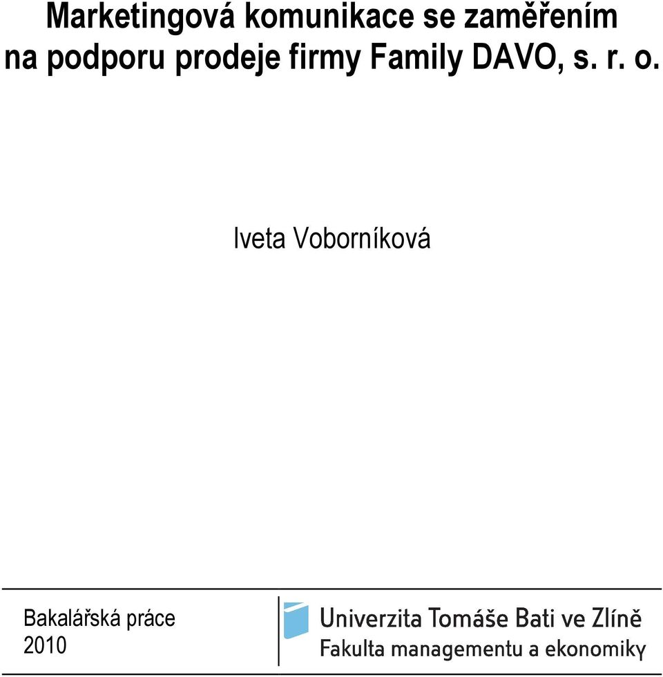 firmy Family DAVO, s. r. o.