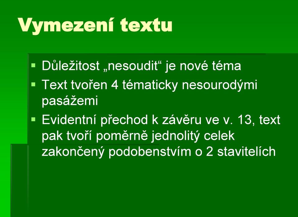 Evidentní přechod k závěru ve v.