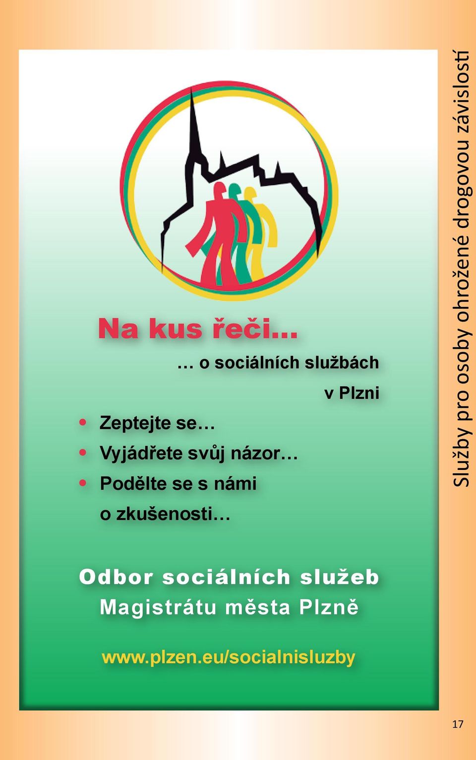 pro osoby ohrožené drogovou závislostí Odbor sociálních