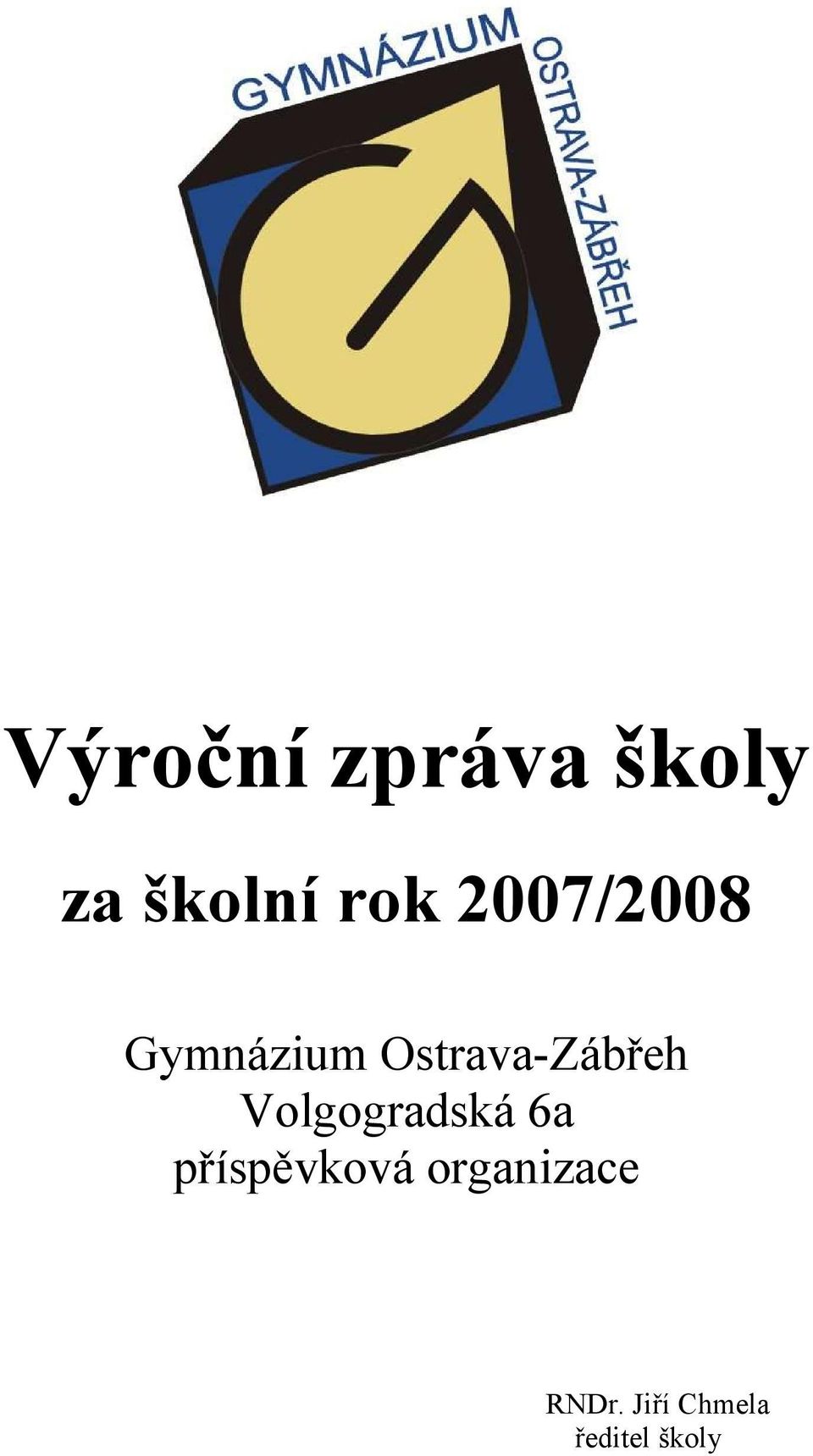 Volgogradská 6a příspěvková