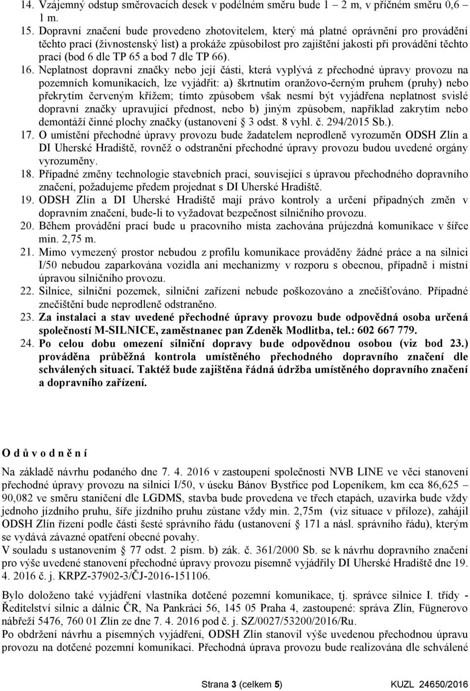 dle TP 65 a bod 7 dle TP 66). 16.