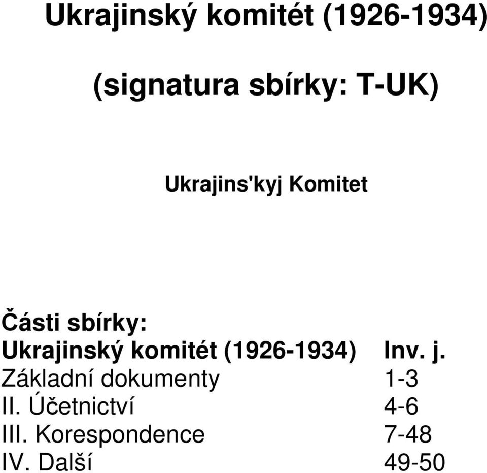 komitét (1926-1934) Inv. j.