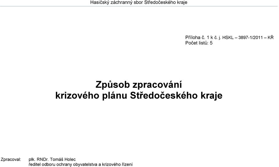 zpracování krizového plánu Středočeského kraje