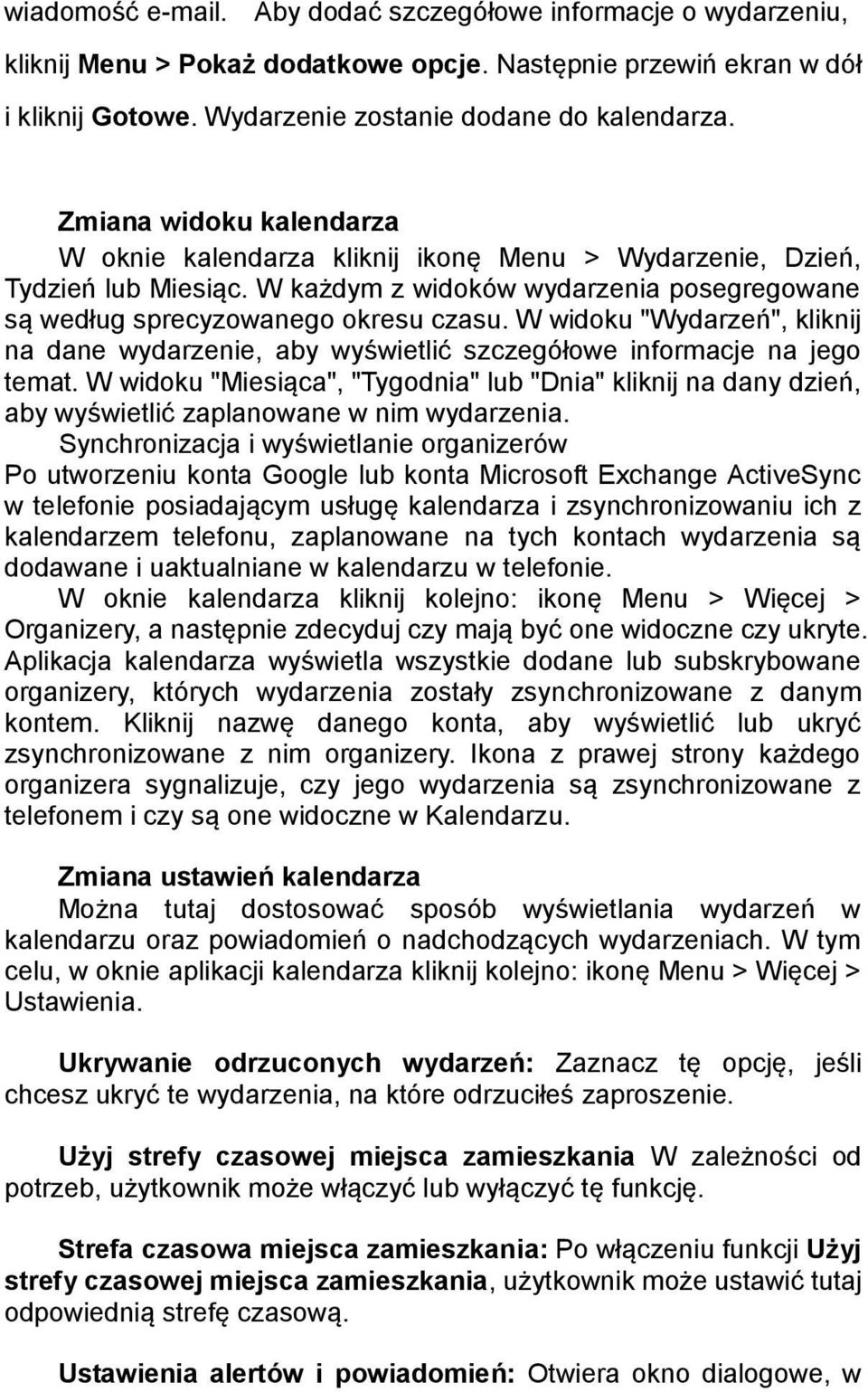 W widoku "Wydarzeń", kliknij na dane wydarzenie, aby wyświetlić szczegółowe informacje na jego temat.