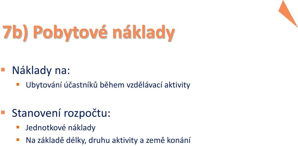 aktivity Stanovení rozpočtu: Jednotkové