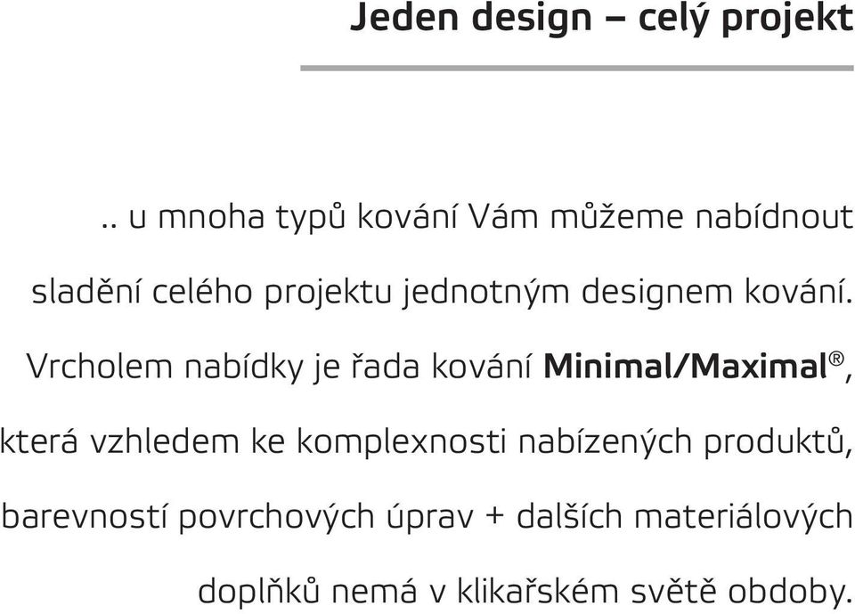 designem kování.