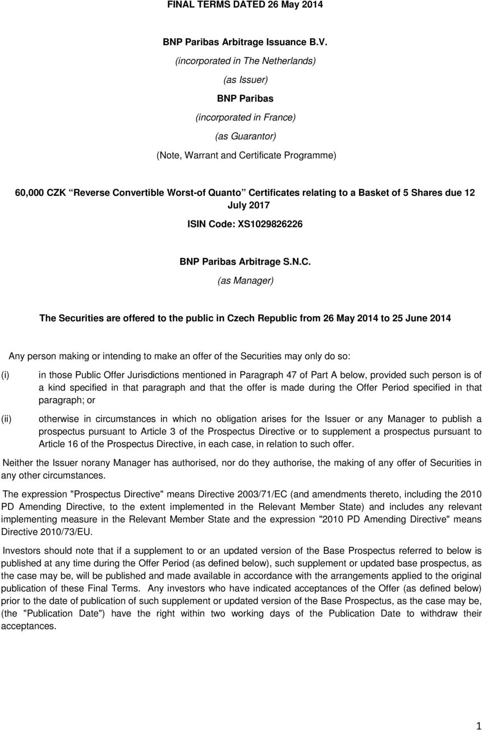 relating to a Basket of 5 Shares due 12 July 2017 ISIN Co