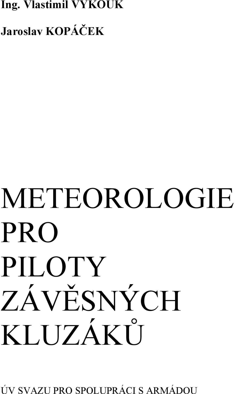 METEOROLOGIE PRO PILOTY