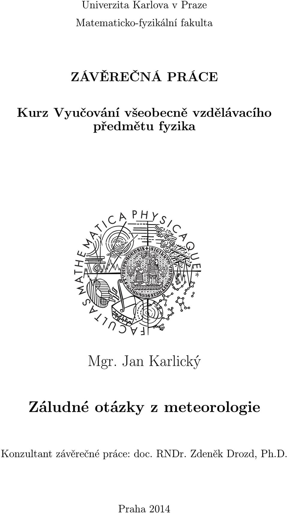 předmětu fyzika Mgr.