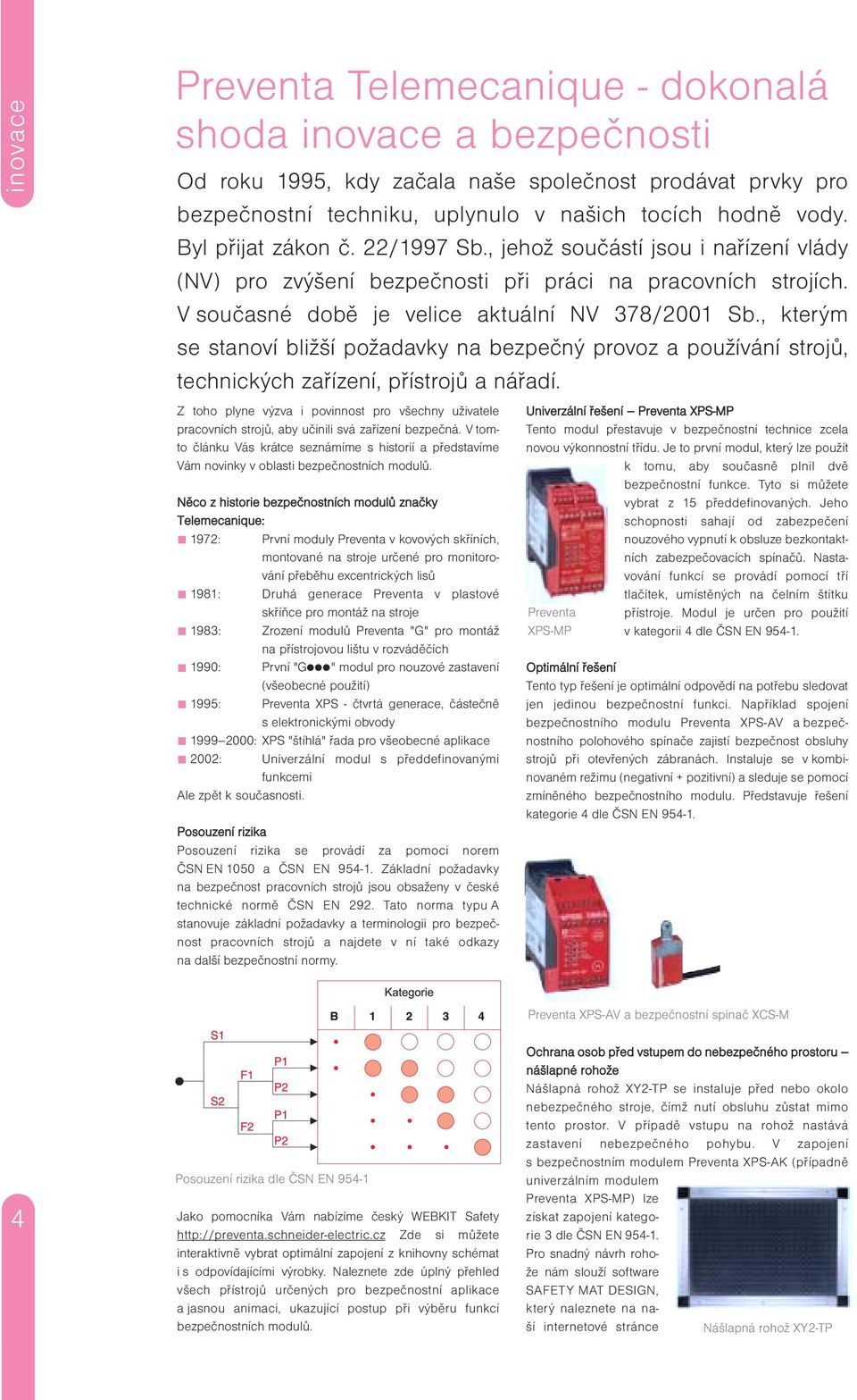 , kterým se stanoví bližší požadavky na bezpečný provoz a používání strojů, technických zařízení, přístrojů a nářadí.