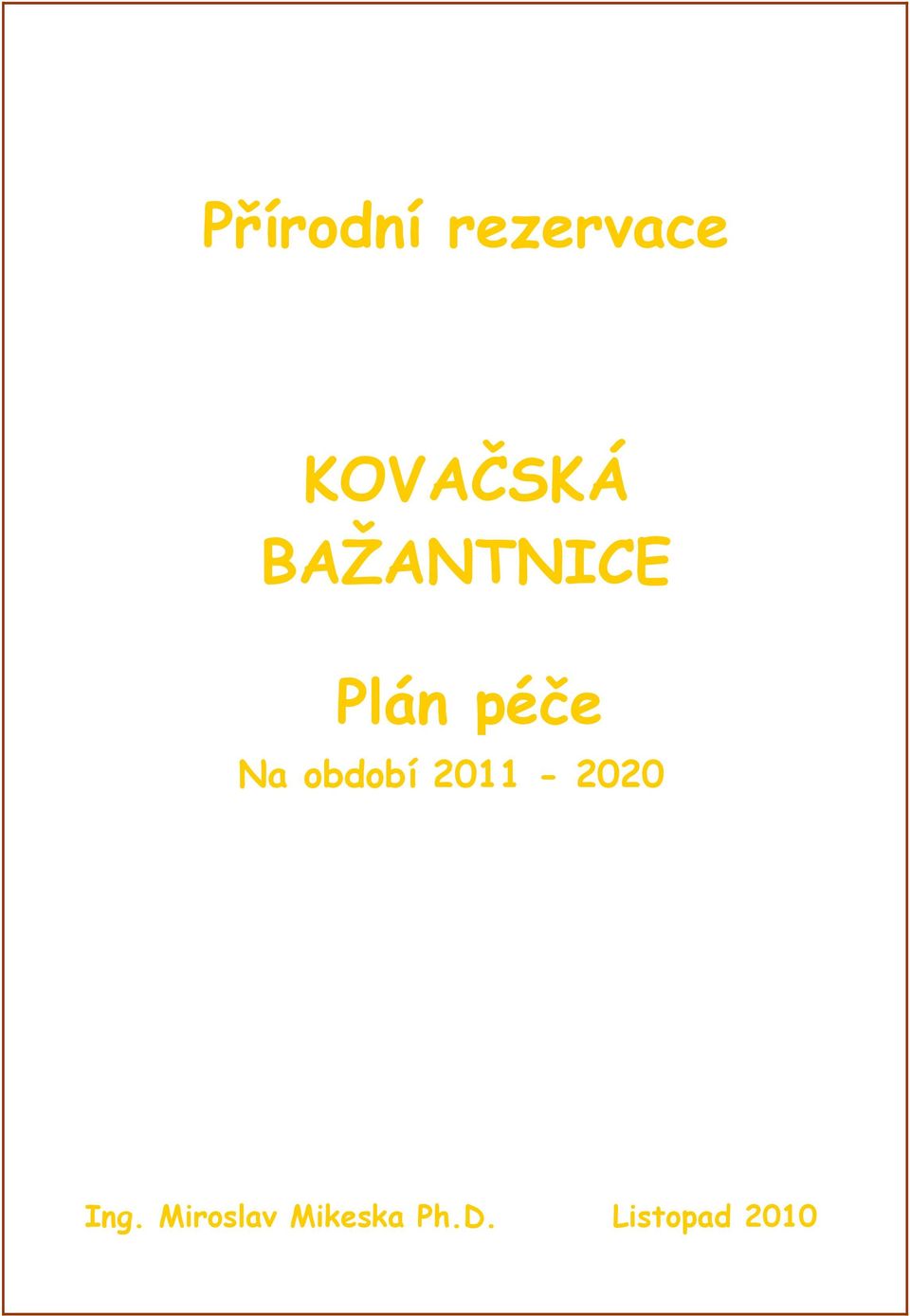 období 2011-2020 Ing.