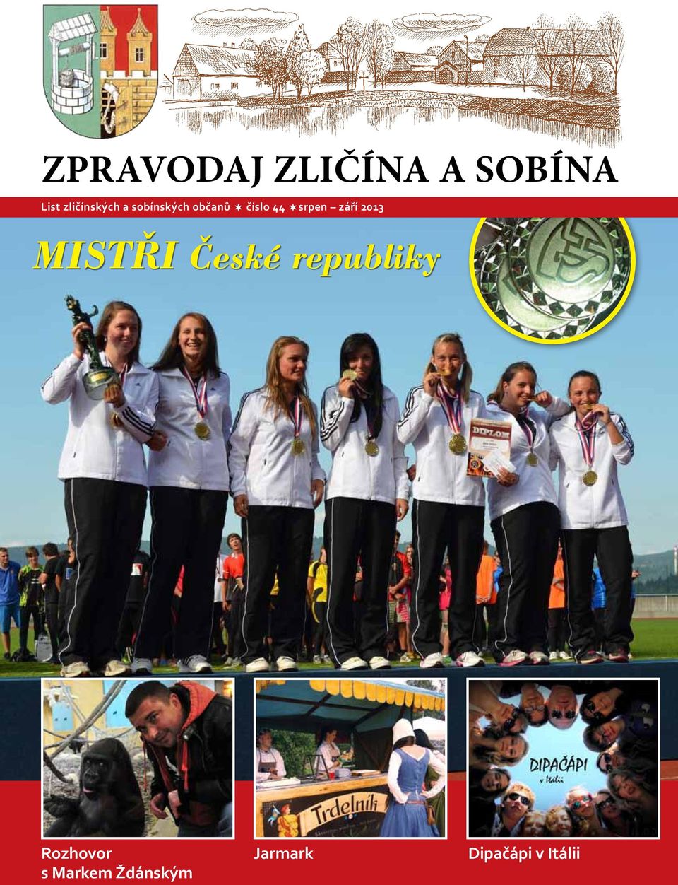 srpen září 2013 mistři české republiky