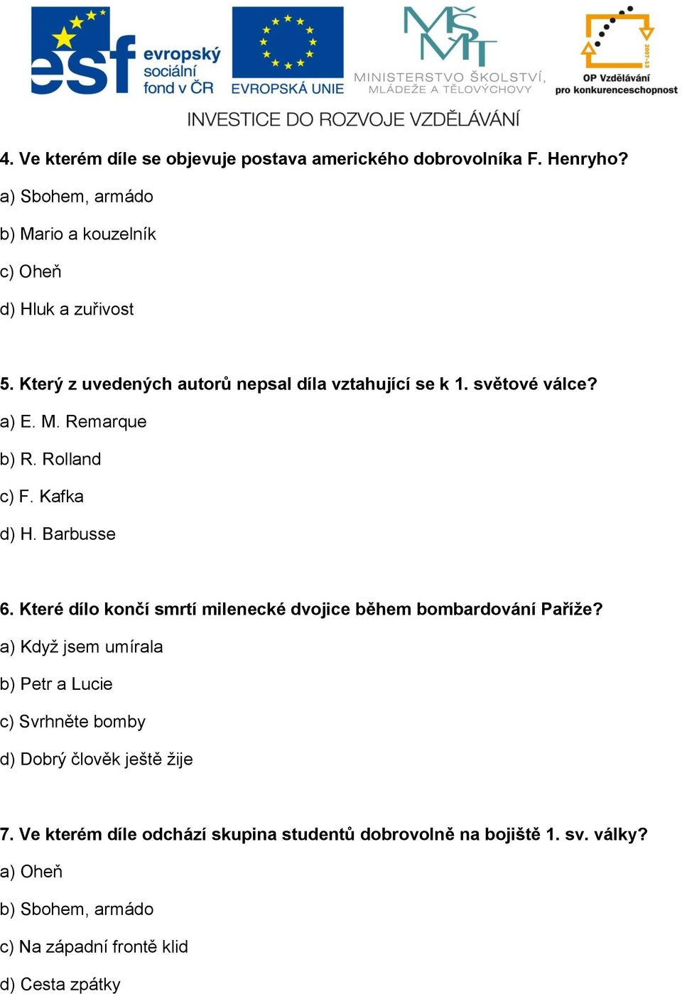 Které dílo končí smrtí milenecké dvojice během bombardování Paříže?
