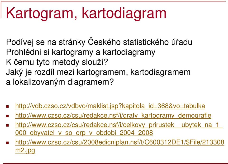 kapitola_id=368&vo=tabulka http://www.czso.cz/csu/redakce.