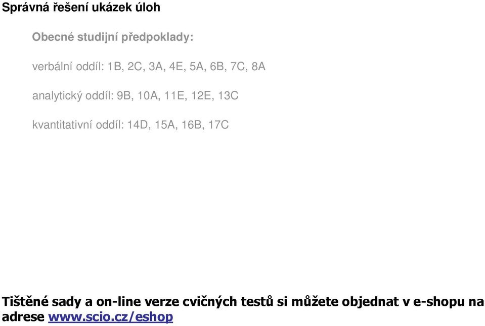 12E, 13C kvantitativní oddíl: 14D, 15A, 16B, 17C Tištěné sady a