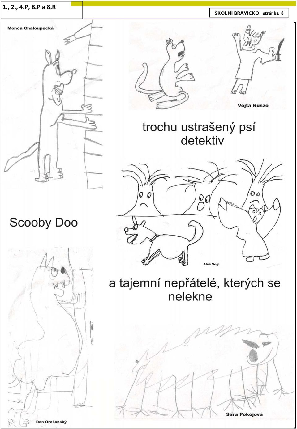 R ŠKOLNÍ