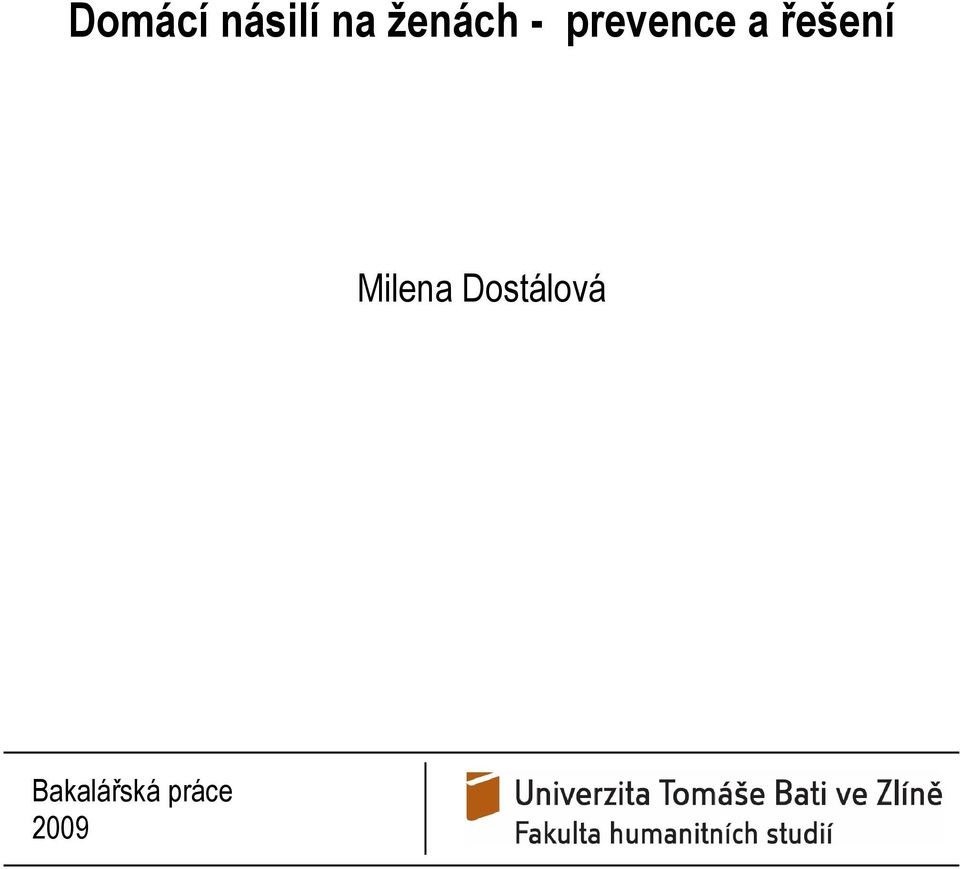 řešení Milena