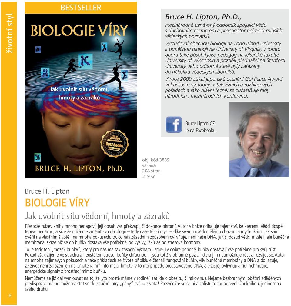 Vystudoval obecnou biologii na Long Island University a buněčnou biologii na University of Virginia, v tomto oboru také působil jako pedagog na lékařské fakultě University of Wisconsin a později