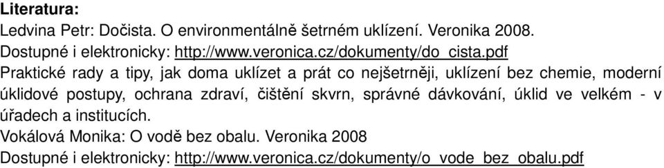 pdf Praktické rady a tipy, jak doma uklízet a prát co nejšetrněji, uklízení bez chemie, moderní úklidové postupy, ochrana