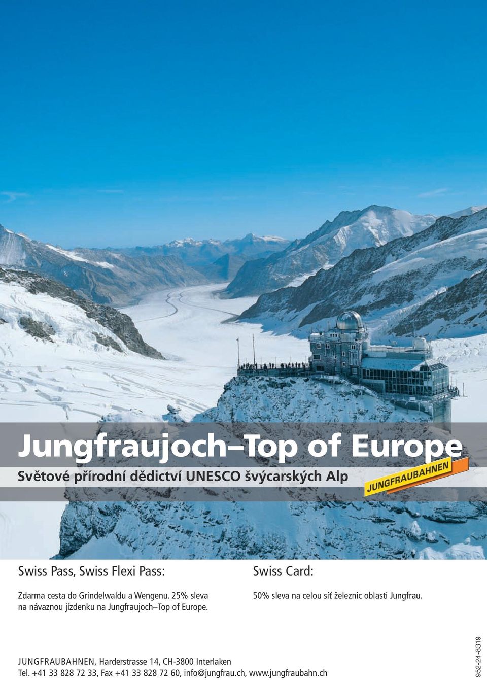 Swiss Card: 50% sleva na celou síť železnic oblasti Jungfrau.