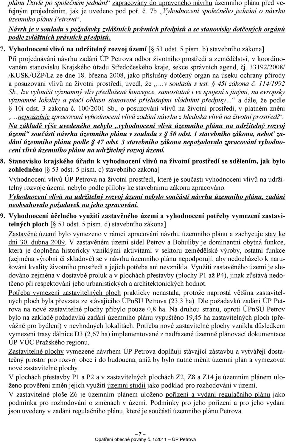 Vyhodnocení vlivů na udržitelný rozvoj území [ 53 odst. 5 písm.