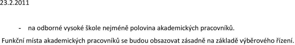 Funkční místa akademických pracovníků se