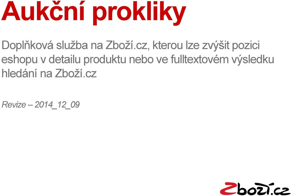 cz, kterou lze zvýšit pozici eshopu v