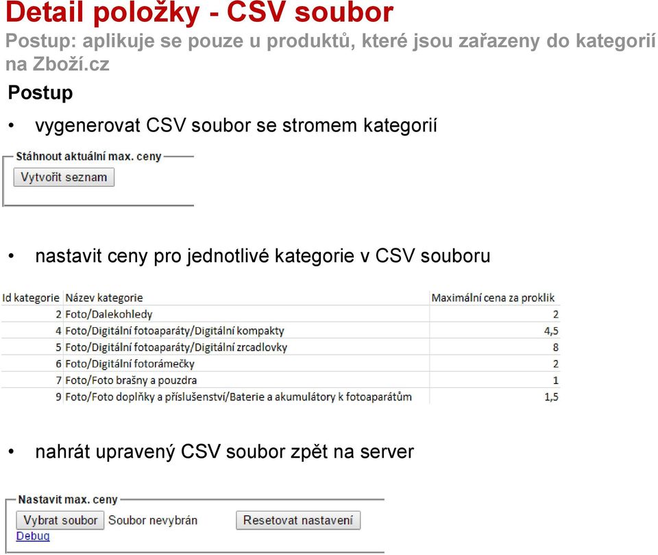 cz Postup vygenerovat CSV soubor se stromem kategorií nastavit