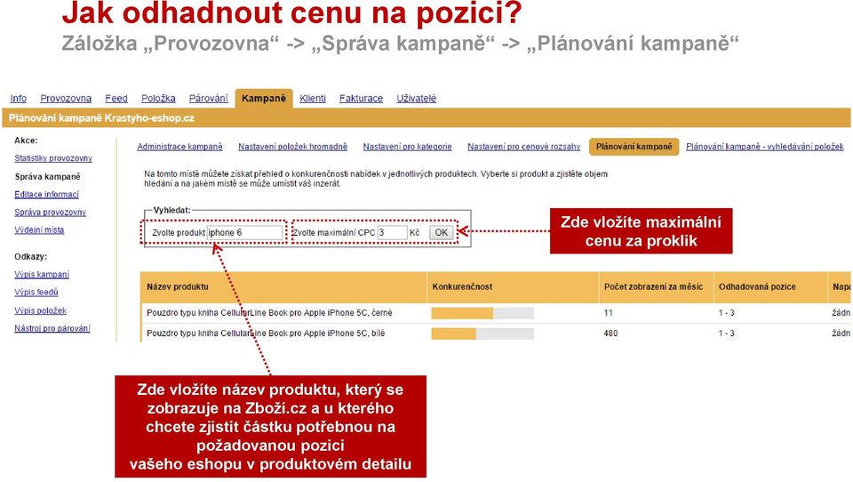 maximální cenu za proklik Zde vložíte název produktu, který se