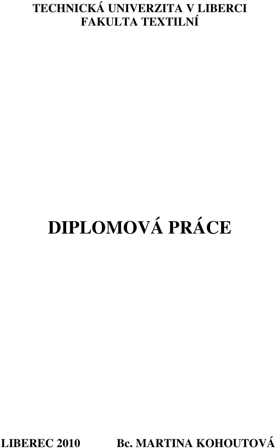 DIPLOMOVÁ PRÁCE LIBEREC