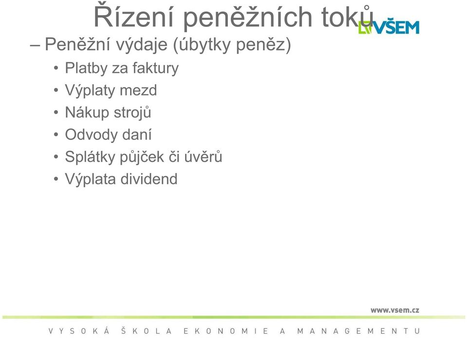 Výplaty mezd Nákup stroj Odvody