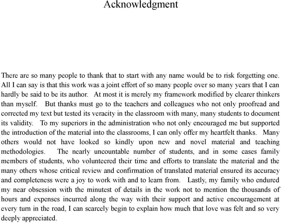 At most it is merely my framework modified by clearer thinkers than myself.