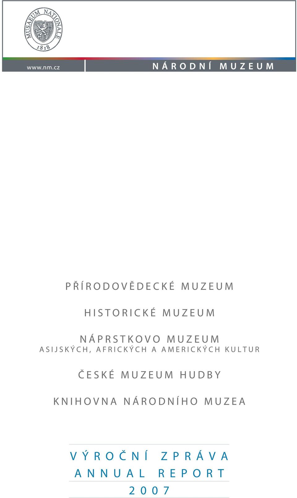 AMERICKÝCH KULTUR ČESKÉ MUZEUM HUDBY KNIHOVNA