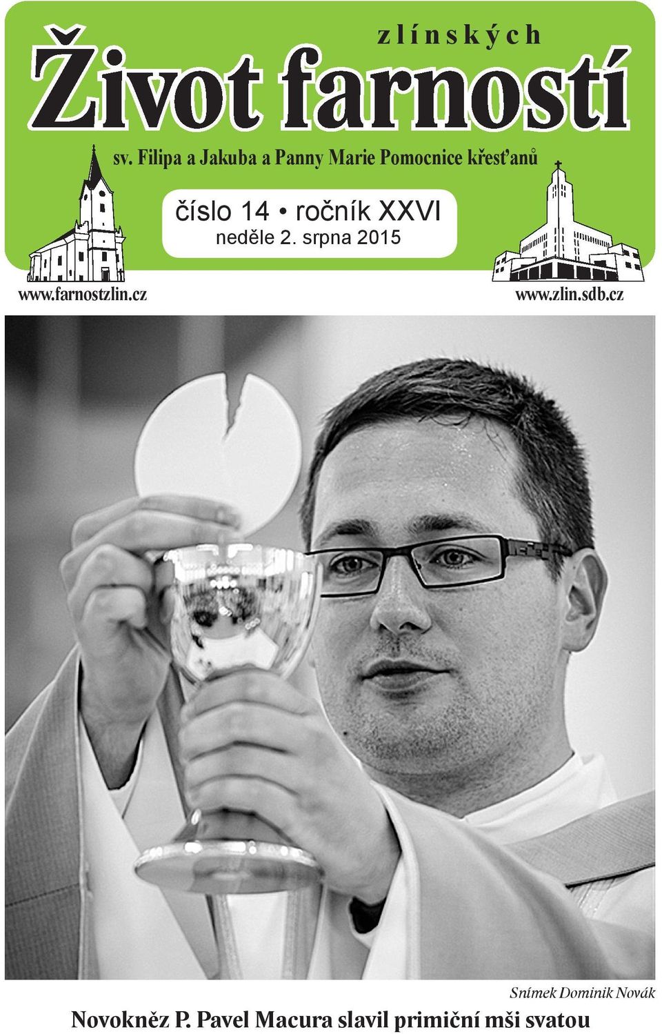 číslo 14 ročník XXVI neděle 2. srpna 2015 www.