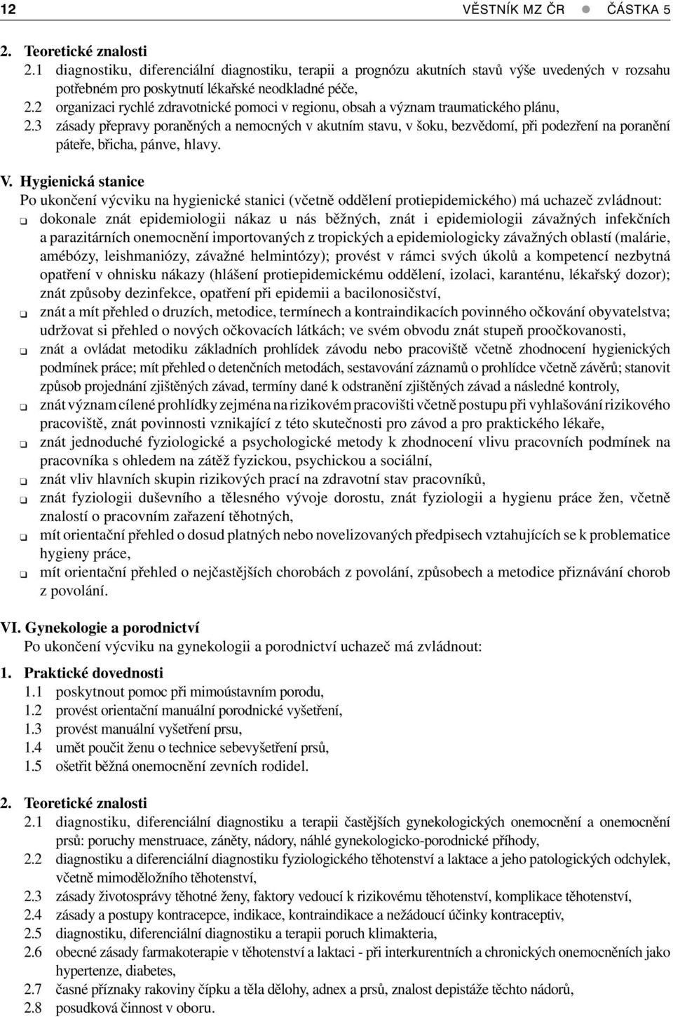 2 organizaci rychlé zdravotnické pomoci v regionu, obsah a význam traumatického plánu, 2.